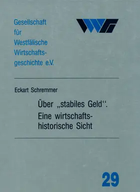 Schremmer |  Über "stabiles Geld" | Buch |  Sack Fachmedien