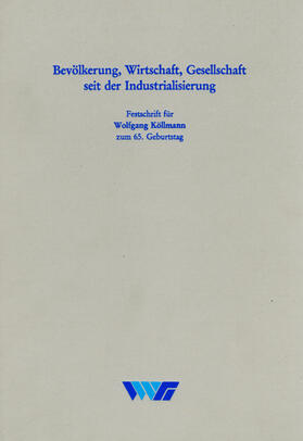Petzina / Reulecke | Bevölkerung, Wirtschaft, Gesellschaft seit der Industrialisierung | Buch | 978-3-87023-221-4 | sack.de