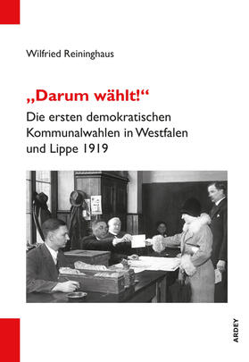 Reininghaus | "Darum wählt!" | Buch | 978-3-87023-440-9 | sack.de