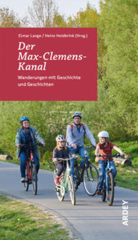 Lange / Heidbrink | Der Max-Clemens-Kanal | Buch | 978-3-87023-472-0 | sack.de