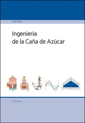 Rein |  Ingeniería de la Caña de Azúcar | Buch |  Sack Fachmedien