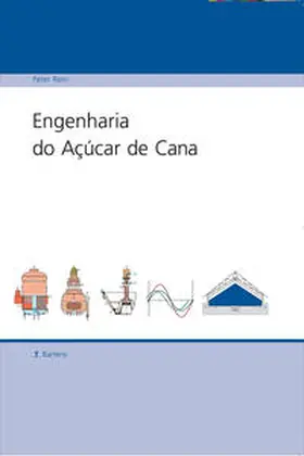 Rein |  Engenharia do Açúcar de Cana | Buch |  Sack Fachmedien