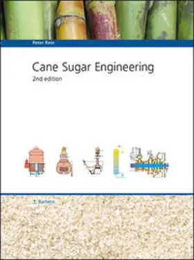 Rein |  Cane Sugar Engineering 2nd edition | Buch |  Sack Fachmedien