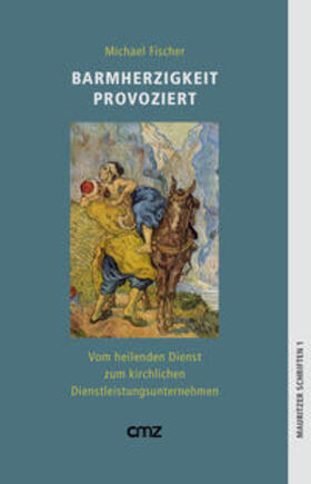 Fischer | Barmherzigkeit provoziert | Buch | 978-3-87062-132-2 | sack.de