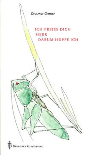 Cremer / Uehlein |  Ich preise dich, Herr, darum hüpfe ich | Buch |  Sack Fachmedien