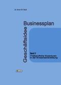 Wuth |  Businessplan Geschäftsidee Band X. Freiberufliche Dozenturen in der Erwachsenenbildung | Buch |  Sack Fachmedien