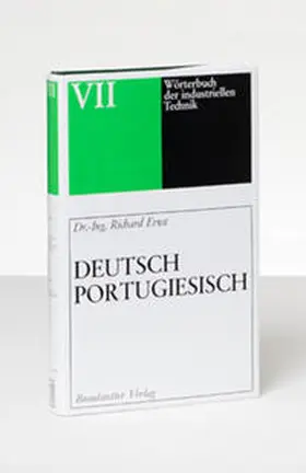 Ernst |  Wörterbuch der industriellen Technik 7. Deutsch - Portugiesisch | Buch |  Sack Fachmedien