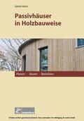 Horn |  Passivhäuser in Holzbauweise | eBook | Sack Fachmedien