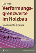 Fritzen |  Verformungsgrenzwerte im Holzbau - E-Book (PDF) | eBook | Sack Fachmedien