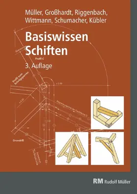 Müller / Kübler / Großhardt |  Basiswissen Schiften - E-Book (PDF) | eBook | Sack Fachmedien