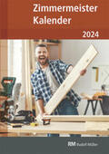  Zimmermeister Kalender 2024 | Buch |  Sack Fachmedien
