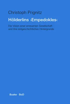 Prignitz |  Hölderlins "Empedokles" | Buch |  Sack Fachmedien