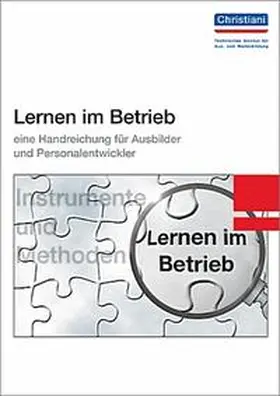 Rauner / Haasler |  Lernen im Betrieb | Buch |  Sack Fachmedien