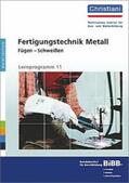 Hartmann |  Fertigungstechnik Metall - Fügen - Schweissen | Buch |  Sack Fachmedien