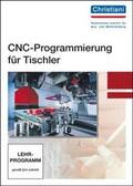Handwerkskammer Freiburg / Fischer / Zander |  CNC-Programmierung für Tischler | Sonstiges |  Sack Fachmedien