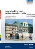 Hahne |  Handelnd Lernen in der Bauwirtschaft - Projektaufgaben Estrichleger/-in | Loseblattwerk |  Sack Fachmedien