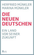 Münkler |  Die neuen Deutschen | Buch |  Sack Fachmedien