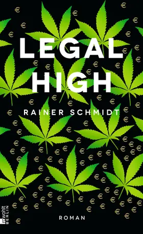 Schmidt |  Legal High | Buch |  Sack Fachmedien