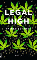 Schmidt |  Legal High | Buch |  Sack Fachmedien