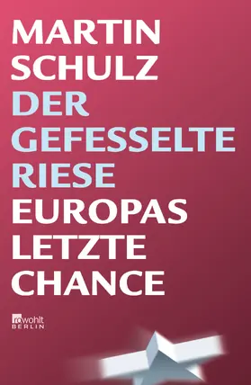 Schulz |  Der gefesselte Riese | Buch |  Sack Fachmedien
