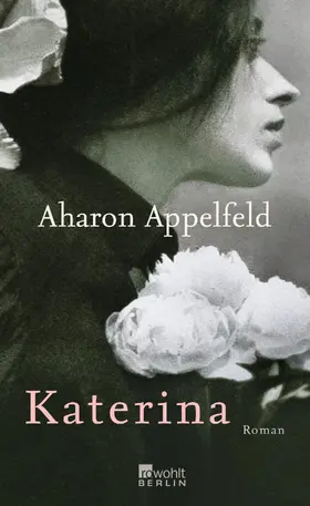 Appelfeld | Katerina | Buch | 978-3-87134-680-4 | www.sack.de