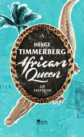 Timmerberg |  African Queen | Buch |  Sack Fachmedien