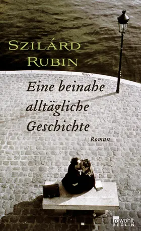 Rubin |  Eine beinahe alltägliche Geschichte | Buch |  Sack Fachmedien