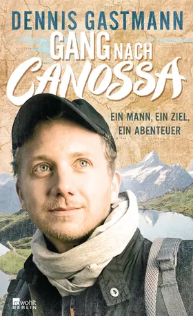 Gastmann |  Gang nach Canossa | Buch |  Sack Fachmedien