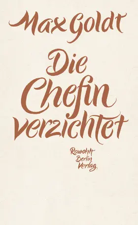 Goldt |  Die Chefin verzichtet | Buch |  Sack Fachmedien