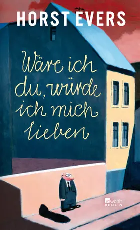 Evers | Wäre ich du, würde ich mich lieben | Buch | 978-3-87134-762-7 | www.sack.de