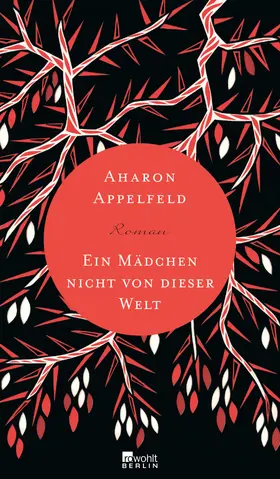 Appelfeld |  Ein Mädchen nicht von dieser Welt | Buch |  Sack Fachmedien