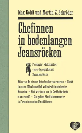 Goldt / Schröder |  Chefinnen in bodenlangen Jeansröcken | Buch |  Sack Fachmedien