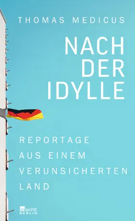 Medicus |  Nach der Idylle | Buch |  Sack Fachmedien