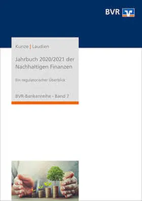 Kunze / Laudien |  Jahrbuch 2020/2021 der Nachhaltigen Finanzen | Buch |  Sack Fachmedien