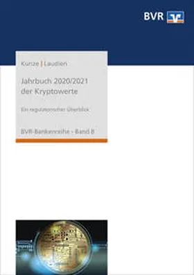 Kunze / Laudien |  Jahrbuch 2020/2021 der Kyptowerte | Buch |  Sack Fachmedien
