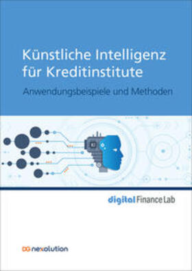 Steiner / Bauer / Baum | Künstliche Intelligenz für Kreditinstitute | Buch | 978-3-87151-299-5 | sack.de