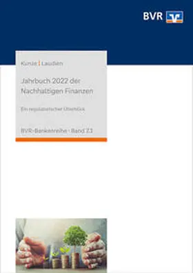 Kunze / Laudien |  Jahrbuch 2022 der Nachhaltigen Finanzen | Buch |  Sack Fachmedien