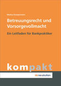 Kampermann |  Betreuungsrecht und Vorsorgevollmacht | Buch |  Sack Fachmedien