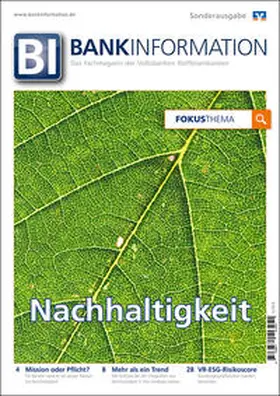 Bundesverband der Deutschen Volksbanken und Raiffeisenbanken e.V. |  BankInformation, Fokus-Thema: Nachhaltigkeit | Buch |  Sack Fachmedien