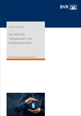 Siedler | Die AGB der Volksbanken und Raiffeisenbanken | Buch | 978-3-87151-337-4 | sack.de