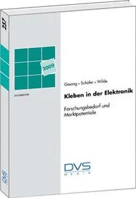  Kleben in der Elektronik (Forschungsseminar am 22.01.2009 in Stuttgart) | Buch |  Sack Fachmedien