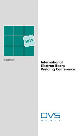  International Elektron Beam Welding Conference | Buch |  Sack Fachmedien