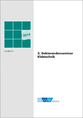  3. Doktorandenseminar Klebtechnik | Buch |  Sack Fachmedien