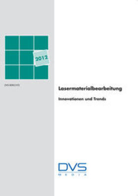  Lasertagung Jena 2012 | Buch |  Sack Fachmedien