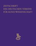 Zeitschrift des Deutschen Vereins für Kunstwissenschaft | Buch |  Sack Fachmedien