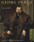 Dyballa |  Georg Pencz (um 1500-1550) | Buch |  Sack Fachmedien