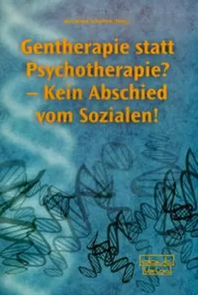 Scholten |  Gentherapie statt Psychotherapie? | Buch |  Sack Fachmedien