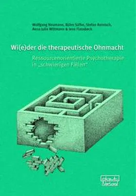 Neumann / Süfke / Wittmann |  Wi(e)der die therapeutische Ohnmacht | Buch |  Sack Fachmedien