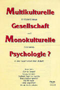 Attia / Basqué / Kornfeld |  Multikulturelle Gesellschaft - Monokulturelle Psychologie? | Buch |  Sack Fachmedien