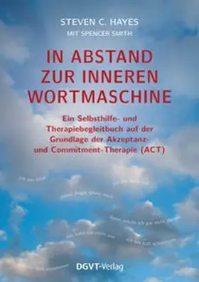 Hayes / Smith |  In Abstand zur inneren Wortmaschine | Buch |  Sack Fachmedien